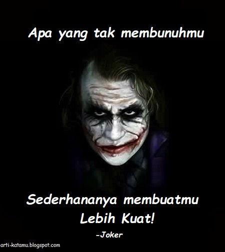 29+ Quotes Joker Bahasa Indonesia Orang Baik - Gambar Kitan