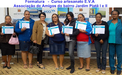 Formatura Curso E.V.A - Associação de Amigos do bairro Jd Piatã I e II