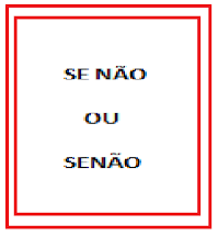 Como usar o “senão” ou o “se não” na Língua Portuguesa?