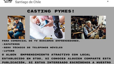 CASTING CALL CHILE: Se busca para COMERCIAL de TV EMPRENDEDORES/AS como zapater@s, ser. técnico, lutier, entre otros