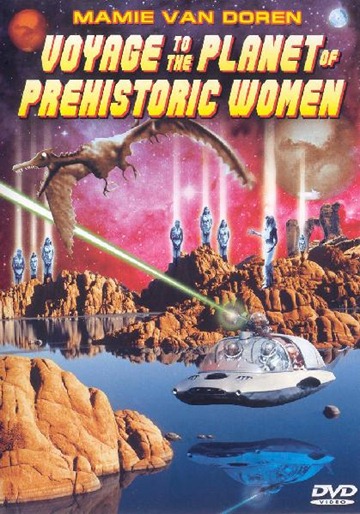 Voyage To The Planet Of Prehistoric Women
