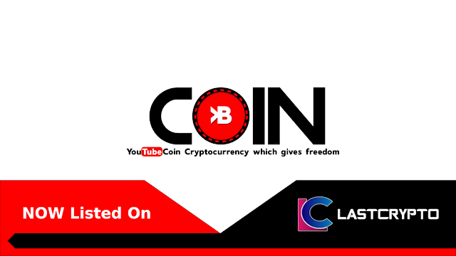  YouTubeCoin™ (YTB) Now Listed On LastCrypto