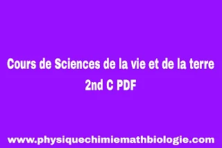 Cours de Sciences de la vie et de la terre 2nd C PDF