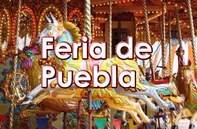 La Feria de Puebla