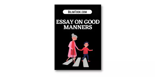 Essay on Good Manners - Good Manners Short Essay