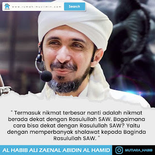 Nikmat Berada Dekat Dengan Rasulullah SAW