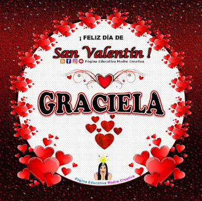 Feliz Día de San Valentín - Nombre Graciela