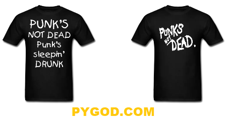 Punk Not Dead t-shirts. PunkMetalRap.com