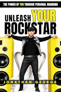 Unleash Your Rockstar: The Power of You Through Personal Branding - self help non fiction book promotion by Jonathan George