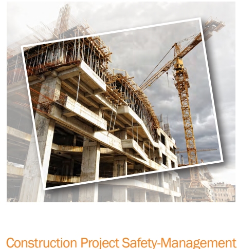 Construction Project Safety-Management Best-Practices Handbook