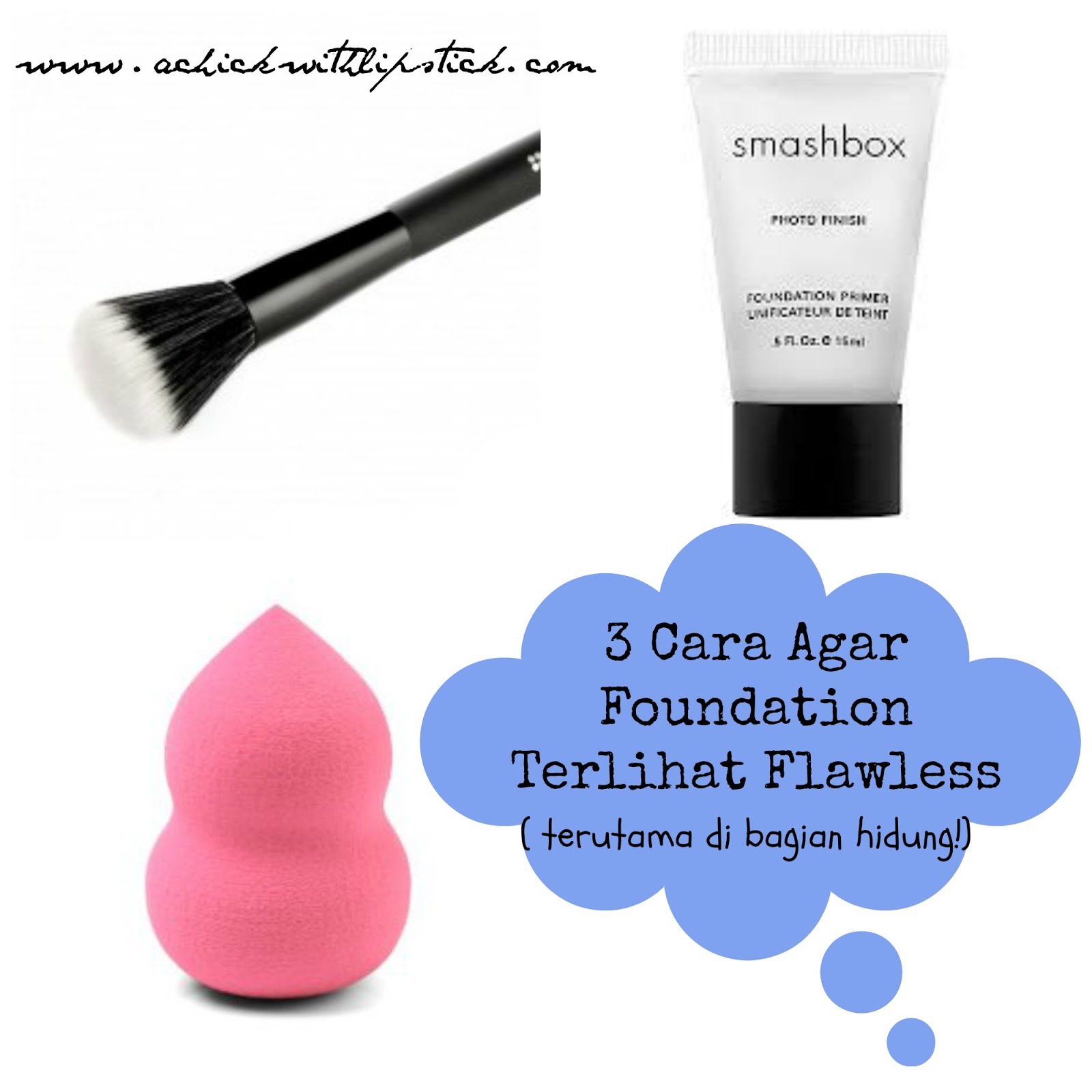 3 Cara Agar Foundation Terlihat Flawless Terutama Di Area Hidung