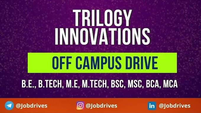 Trilogy Innovations off campus drive 2022 & 2023 Batch | Salary 25 Lakhs per Annum
