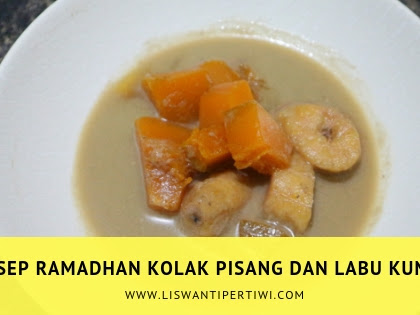 Resep Ramadhan Kolak Pisang dan Labu Kuning