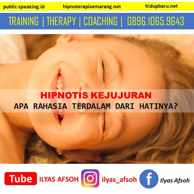 HIPNOTIS KEJUJURAN #IAIH