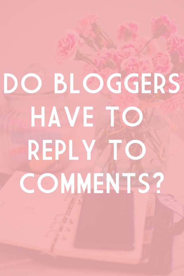 why don't bloggers reply to comments?