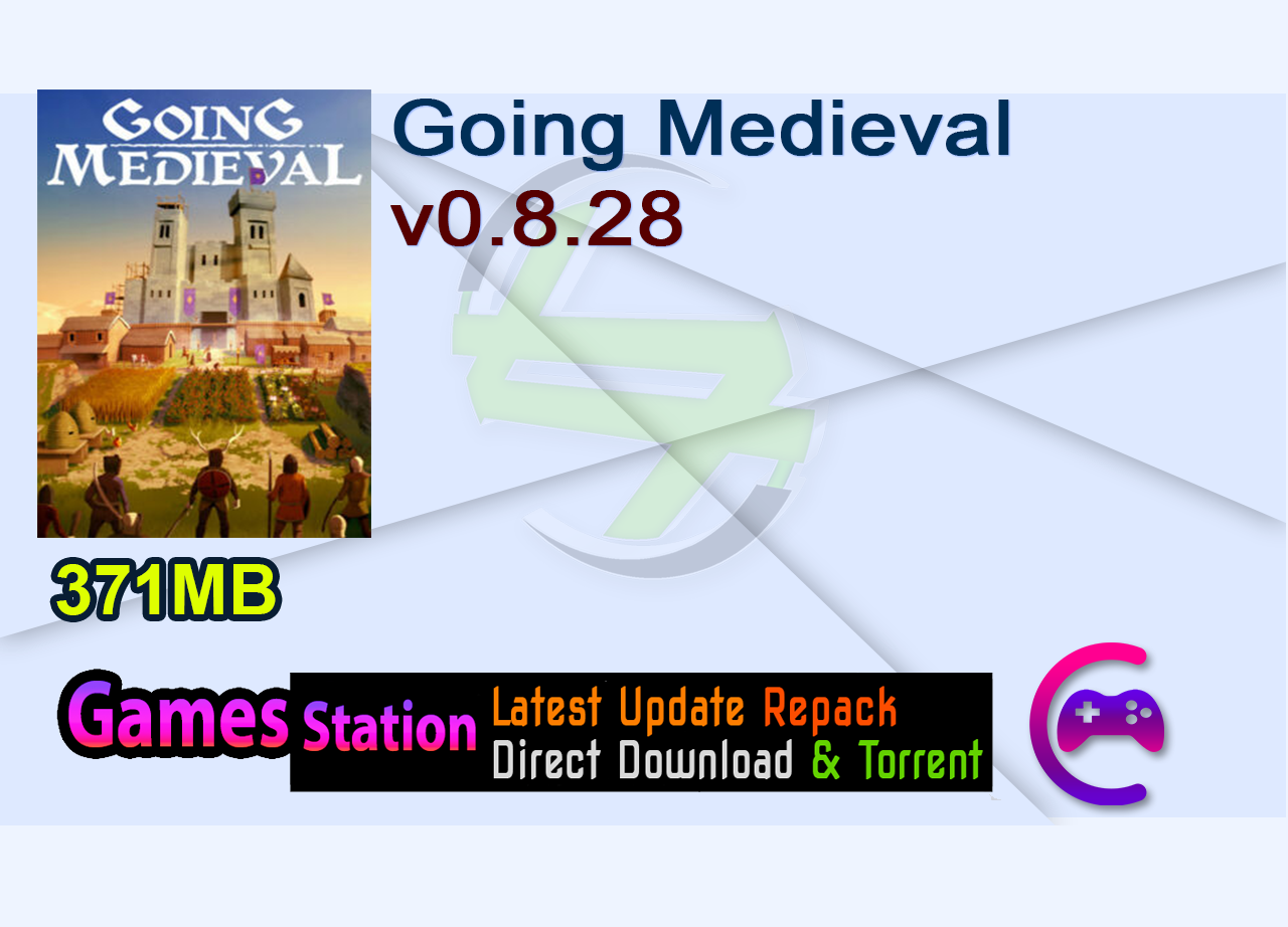 Going Medieval v0.8.28