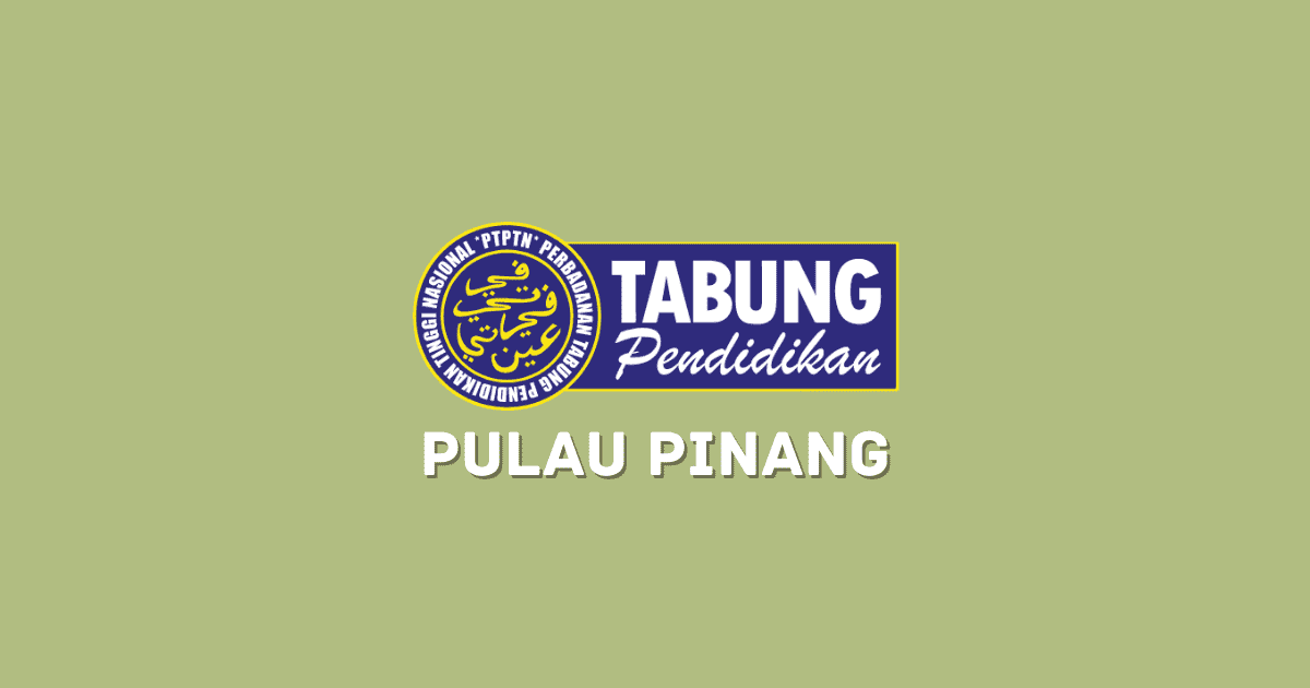 Cawangan PTPTN Negeri Pulau Pinang