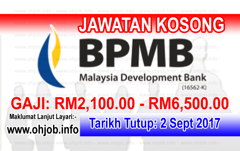 Jawatan Kerja Kosong BPMB - Bank Pembangunan Malaysia Berhad logo www.ohjob.info september 2017