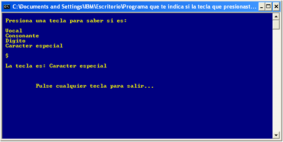 Programa que te indica si la tecla que presionaste es vocal, digito, consonante o carácter especial