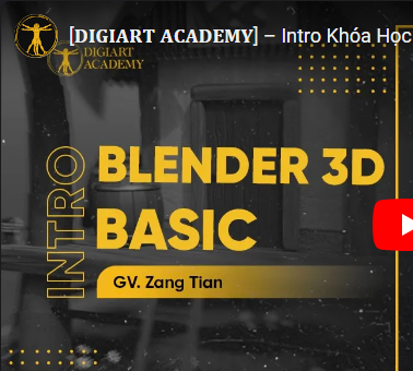 Chia Sẻ Blender 3D Basic Digiart Academy