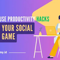 How to Use Productivity Hacks to Boost Your Social Media Game