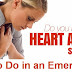 Heart Attack Symptoms, What To Do in an Emergency ?