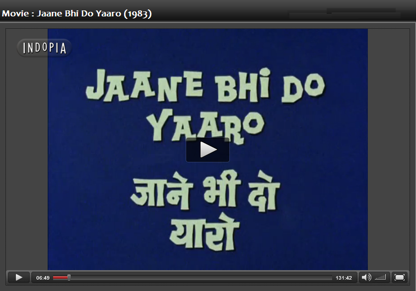 http://www.indopia.com/showtime/watch/movie/1983010052_00/jaane-bhi-do-yaaro/