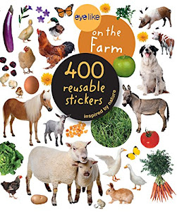 Eyelike on the Farm Stickers: 400 Reusable Inspired by Nature Stickers