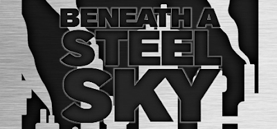 Download Game Gratis Beneath a Steel Sky