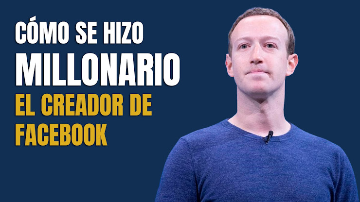 La historia de Mark Zuckerberg, fundador de Facebook