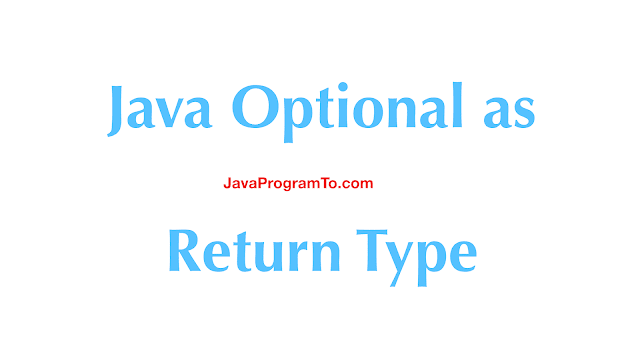 Java Optional as Return Type