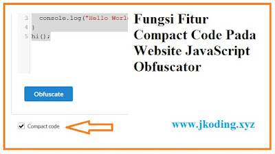 Tampilan Fitur Compact Code Pada Website JavaScript Obfuscator