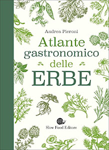 Atlante gastronomico delle erbe