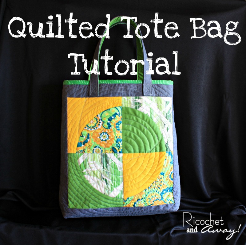 Quilted Tote Bag Tutorial