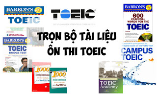 Trọn bộ tài liệu luyện thi TOEIC