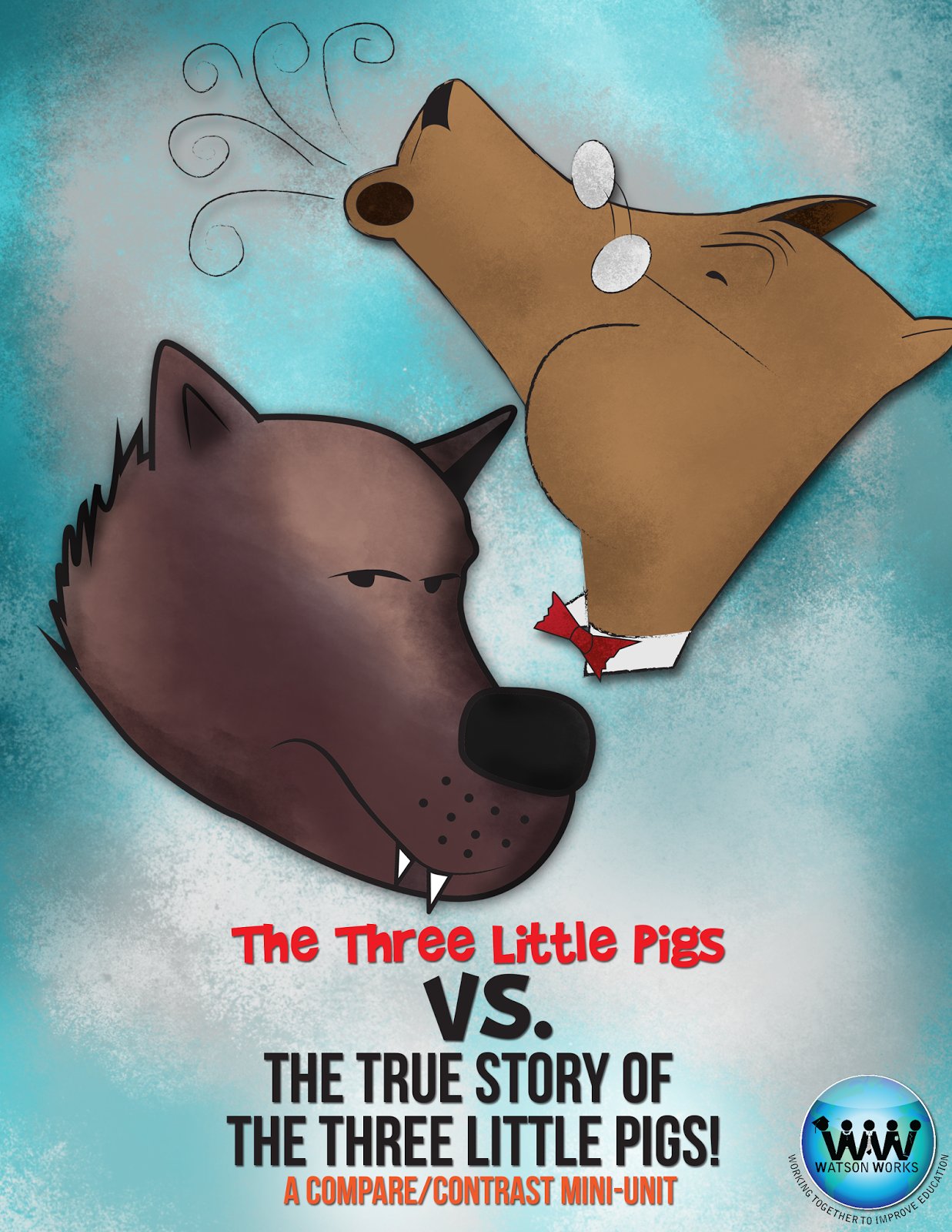 http://www.teacherspayteachers.com/Product/The-Classic-Three-Little-Pigs-vs-The-True-Story-of-the-3-Little-Pigs-Mini-Unit-1284180