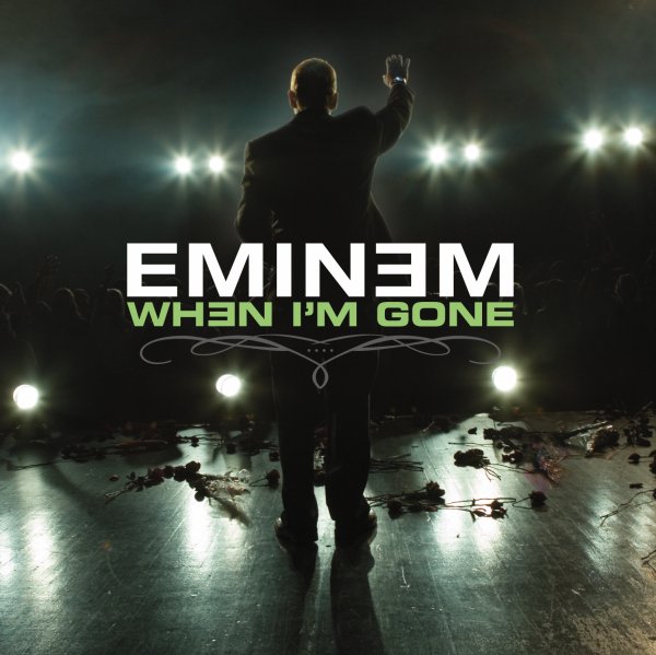 Eminem - When I'm Gone [Explicit] (2005) - EP [iTunes Plus AAC M4A]