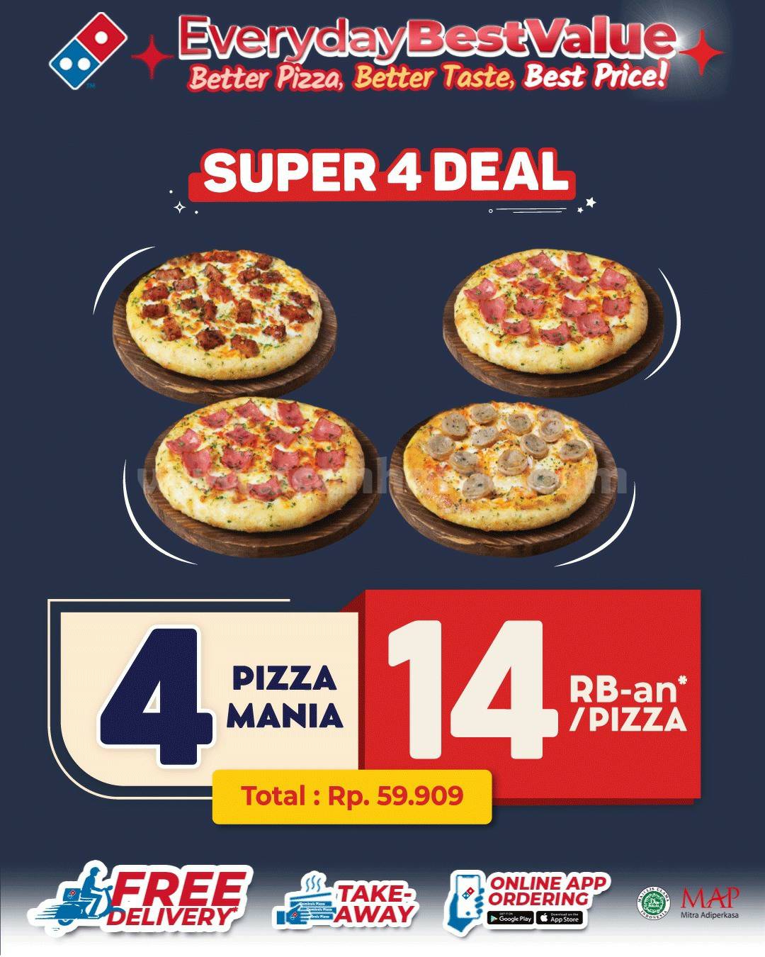 DOMINO’S PIZZA Promo SUPER 4 DEAL – 4 Pizza Mania hanya Rp 14.000