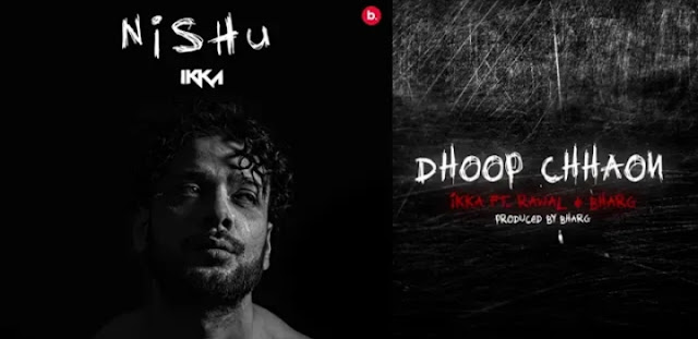 Dhoop Chhaon Lyrics - Ikka x Rawal x Bharg