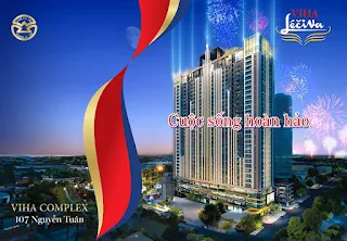 VIHACOMPLEX - VIHA LECIVA 107 NGUYỄN TUÂN - KIẾN TẠO CUỘC SỐNG HOÀN HẢO