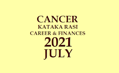 2021 July Kataka Rasi Astrology