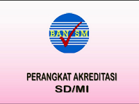 Download Perangkat Akreditasi Sekolah Dasar (SD)/MI Terlengkap