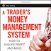 A Trader's Money Management System_ How to Ensure Profit and Avoid the Risk of Ruin (Wiley Trading) - EBOOK