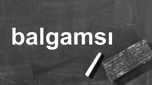 balgamsı