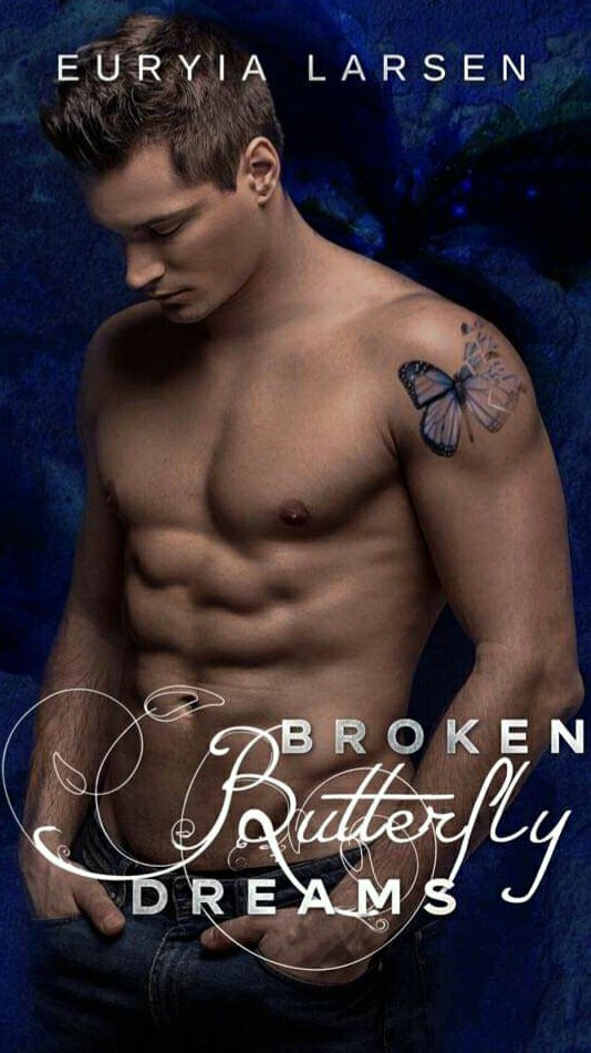  Ebook summary & review for Broken Butterfly Dreams by Euryia Larsen 2021