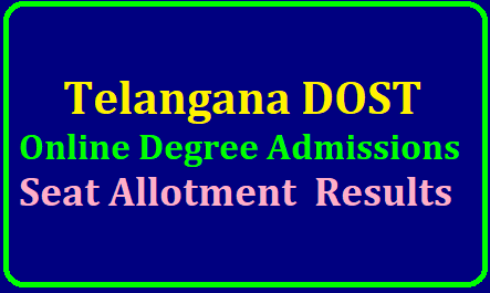 Telangana DOST Online Degree Admissions Seat Allotment Results 2019 Telangana DOST Seat Allotment 2019 Results (Released) – TS Degree 1st Allotment List @ Dost.cgg.gov.in | TS DOST 2019 seat allotment first list released @ dost.cgg.gov.in | DOST Seat Allotment Result 2019 at dost.cgg.gov.in | Telangana DOST Seat Allotment 2019 Results (Released)| Check Telangana Degree 1st Allotment List, Dates @ dost.cgg.gov.in | TS DOST Degree Seat Allotment Results 2019 – Telangana DOST 1st Round List @ dost.cgg.gov.in TS Degree Seat Allotment List 2019 Results for Phase 1: /2019/06/TS-telangana-dost-1st-2nd-3rd-phase-seat-allotment-results-online-degree-admissions-dost.cgg.gov.in.html