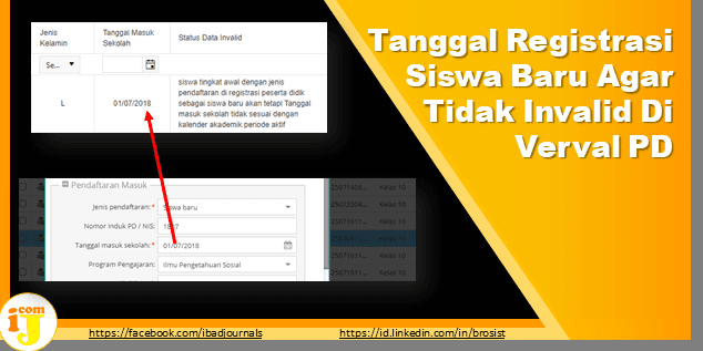 Perhatikan Tanggal Registrasi Siswa Baru Agar Tidak Invalid Di Verval PD
