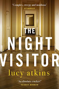 The Night Visitor: the gripping suspenseful thriller from the author of Magpie Lane (English Edition)