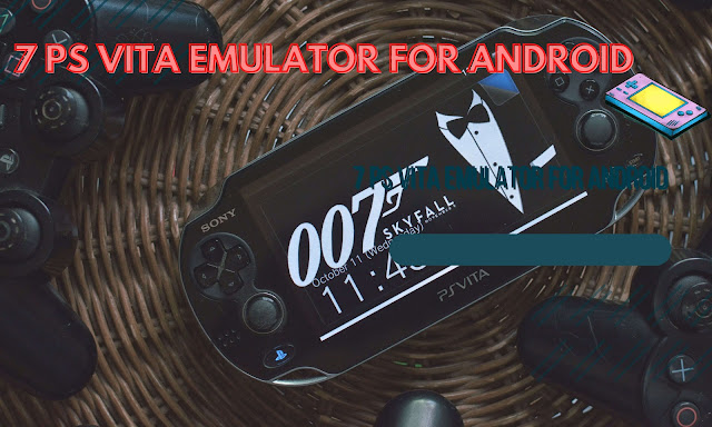 7 ps vita emulator for android