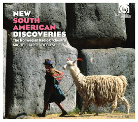 New South American Discoveries - Norwegian Radio Orchestra